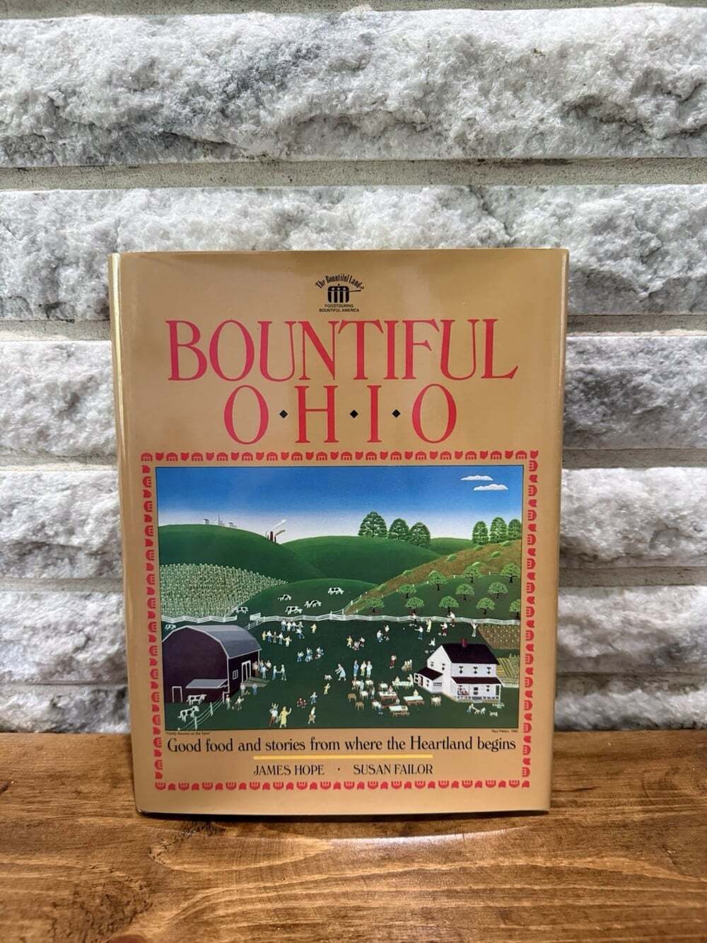 Bountiful Ohio by James Hope & Susan Failor 1993 signed by author